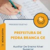 Apostila Auxiliar De Ensino Nível Superior Prefeitura de Pedra Branca CE 2026