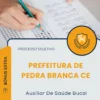 Apostila Auxiliar De Saúde Bucal Prefeitura de Pedra Branca CE 2026