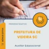 Apostila Auxiliar Educacional Prefeitura de Videira SC 2026