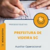 Apostila Auxiliar Operacional Prefeitura de Videira SC 2026