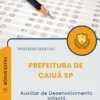 Apostila Auxiliar de Desenvolvimento Infantil Prefeitura de Caiuá SP 2026