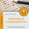 Apostila Auxiliar de Saúde Bucal Prefeitura de Florianópolis SC 2026