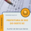 Apostila Auxiliar de Serviços Gerais Prefeitura de Rio do Oeste SC 2026