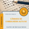 Apostila Auxiliar de Serviços Gerais Câmara de Cordilheira Alta SC 2026