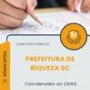 Apostila Coordenador do CRAS Prefeitura de Riqueza SC 2026