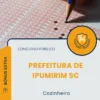 Apostila Cozinheiro Prefeitura de Ipumirim SC 2026
