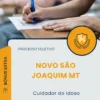 Apostila Cuidador do Idoso Prefeitura de Novo São Joaquim MT 2026