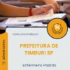 Apostila Enfermeiro Padrão Prefeitura de Timburi SP 2026