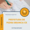 Apostila Entrevistador Prefeitura de Pedra Branca CE 2026