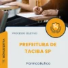 Apostila Farmacêutico Prefeitura de Taciba SP 2026