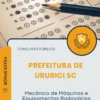 Apostila Mecânico de Máquinas e Equipamentos Rodoviários Prefeitura de Urubici SC 2026
