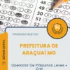 Apostila Operador De Máquinas Leves Cnh Prefeitura de Araçuaí MG 2026