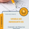 Apostila Operador de Máquinas Agrícolas Prefeitura de Venda do Imigrante ES 2026