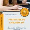 Apostila Operador de Máquinas Pesadas Prefeitura de Carlinda MT 2026