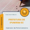 Apostila Operador de Motoniveladora Prefeitura de Ipumirim SC 2026