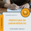 Apostila Orientador Social 1 Prefeitura de Lebon Régis SC 2026