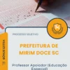 Apostila Professor Apoiador Educação Especial Prefeitura de Mirim Doce SC 2026