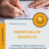 Apostila Professor Educação Física Ensino Infantil e Fundamental Prefeitura de Videira SC 2026