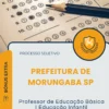 Apostila Professor de Educação Básica I Educação Infantil Prefeitura de Morungaba SP 2026
