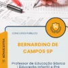 Apostila Professor de Educação Básica I Educação Infantil e Pré Escola Prefeitura de Bernardino de Campos SP 2026