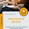 Apostila Professor de Educação Básica II Educação Física Prefeitura de Ibaté SP 2026