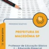 Apostila Professor de Educação Básica II Educação Especial Prefeitura de Macedônia SP 2026