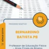 Apostila Professor de Educação Física Anos Finais do Ensino Fundamental Prefeitura de Bernardino Batista PB 2026