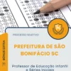 Apostila Professor de Educação Infantil e Séries Iniciais Prefeitura de São Bonifácio SC 2026
