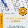 Apostila Professor de Ensino Fundamental Anos Finais Prefeitura de Palmas de Monte Alto BA 2026