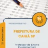 Apostila Professor de Ensino Fundamental I Prefeitura de Caiuá SP 2026
