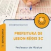 Apostila Professor de Música Prefeitura de Lebon Régis SC 2026