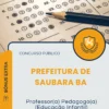 Apostila Professor Pedagogo Educação Infantil Prefeitura de Saubara BA 2026