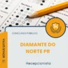 Apostila Recepcionista Prefeitura de Diamante do Norte PR 2026