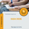Apostila Recepcionista Processo Seletivo ISGH 2026