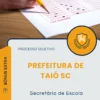 Apostila Secretário de Escola Prefeitura de Taió SC 2026