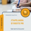 Apostila Servente Escolar Prefeitura de Itapejara D'Oeste PR 2026
