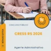 Apostila Agente Administrativo Concurso CRESS RS 2026