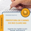 Apostila Agente De Vigilância Em Saúde Sanitária E Epidemiológica Prefeitura de Carmo do Rio Claro MG 2026