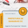 Apostila Agente Municipal De Trânsito Prefeitura de Banabuiú CE 2026