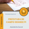 Apostila Assistente Social Prefeitura de Campo Grande PI 2026