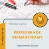 Apostila Assistente Social Prefeitura de Diamantino MT 2026