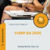 Apostila Assistente Social Concurso Público CISRP BA 2026