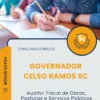 Apostila Auditor Fiscal de Obras Posturas e Serviços Públicos Prefeitura de Governador Celso Ramos SC 2026