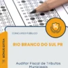 Apostila Auditor Fiscal de Tributos Municipais Prefeitura de Rio Branco do Sul PR 2026