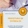 Apostila Auditor de Atividades Urbanas Consumo Prefeitura de Vitória ES 2026