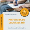 Apostila Auxiliar Administrativo Prefeitura de Urucânia MG 2026
