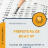 Apostila Auxiliar De Desenvolvimento Infantil Prefeitura de Bilac SP 2026