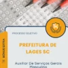 Apostila Auxiliar De Serviços Gerais Masculino Prefeitura de Lages SC 2026