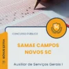 Apostila Auxiliar de Serviços Gerais I Concurso Público SAMAE Campos Novos SC 2026