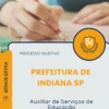 Apostila Auxiliar de Serviços de Educação Prefeitura de Indiana SP 2026